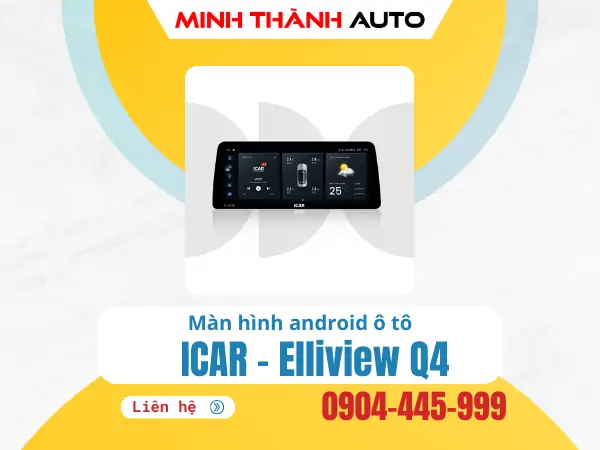 Màn hình android ICAR Elliview Q4