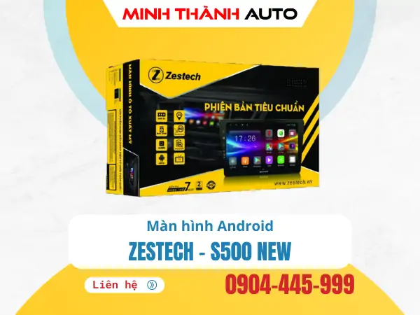 Màn hình Ô tô Zestech S500…