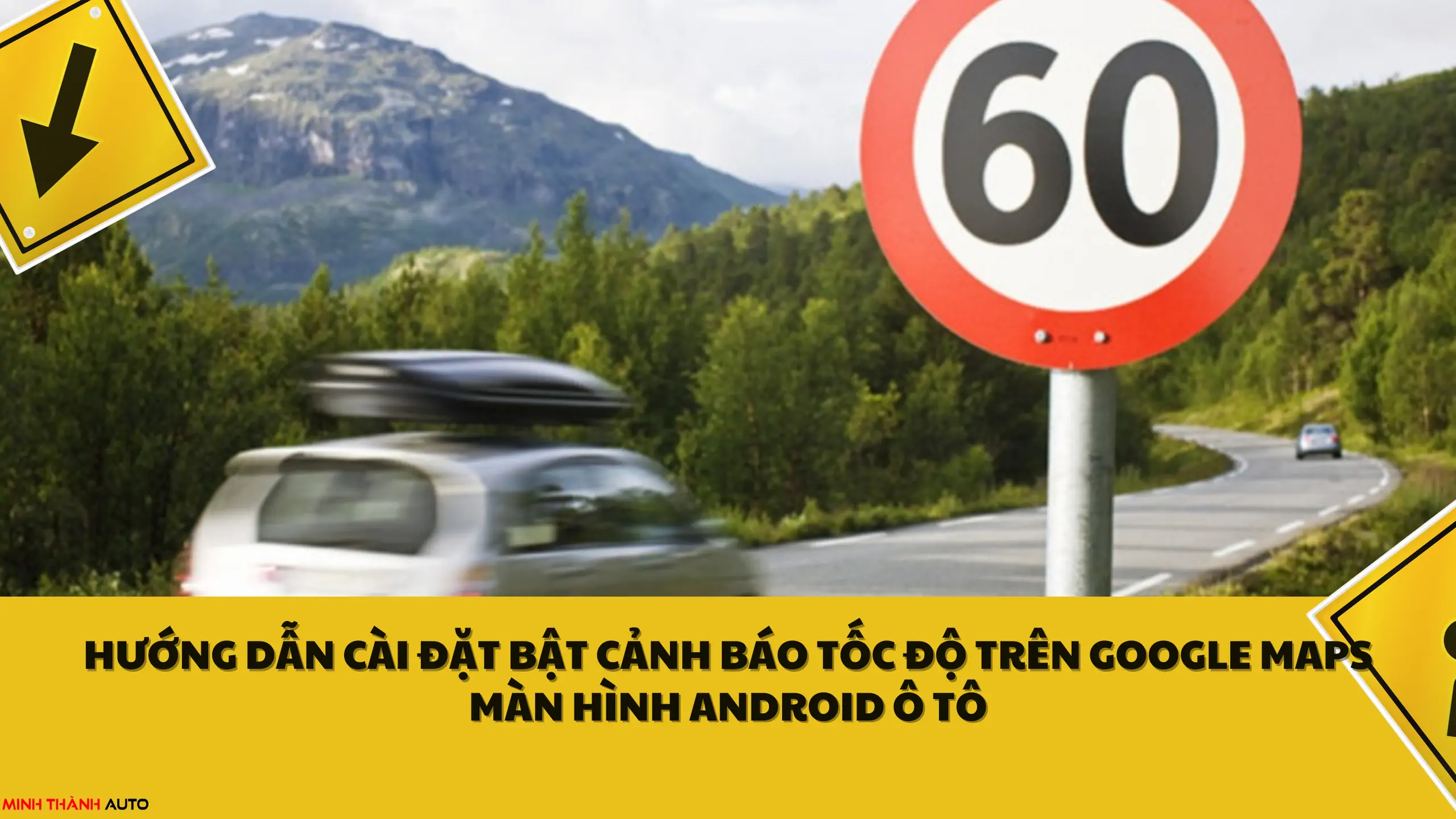 Bật cảnh báo tốc độ trên Google Maps màn hình android ô tô