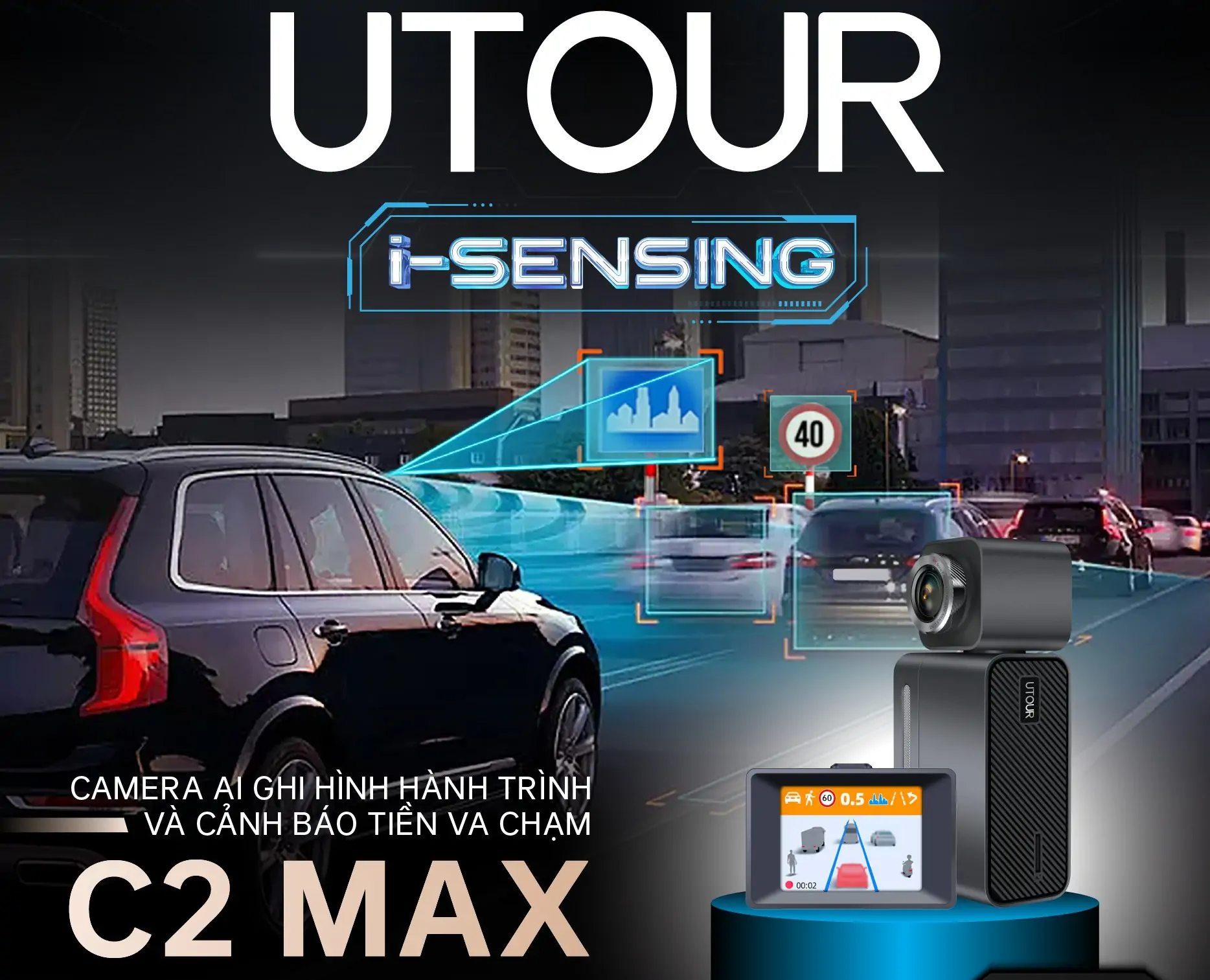 Camera hành trình Utour C2 Max cảnh báo tiền va chạm