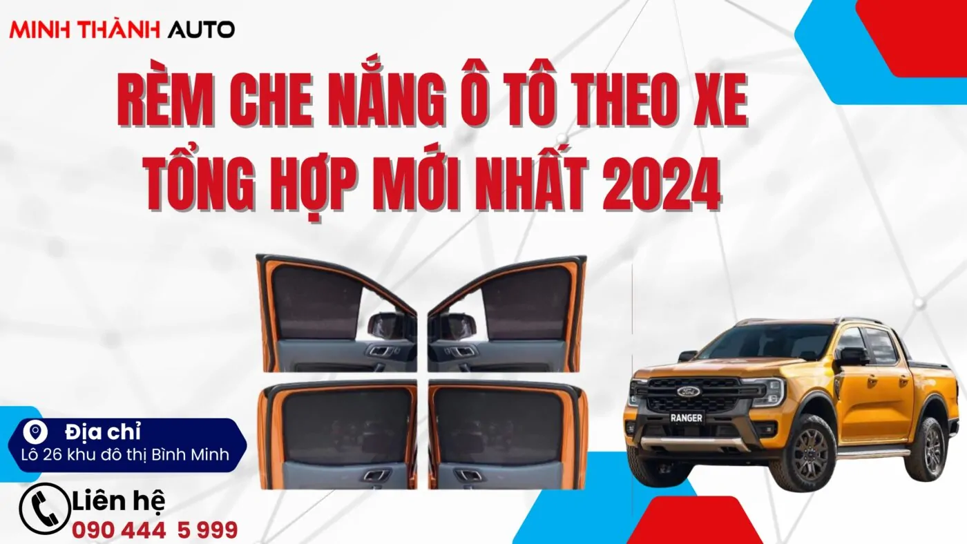 thum rem che nang o to theo xe 2024