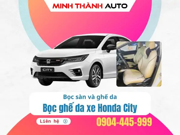 Bọc ghế da ô tô Honda…