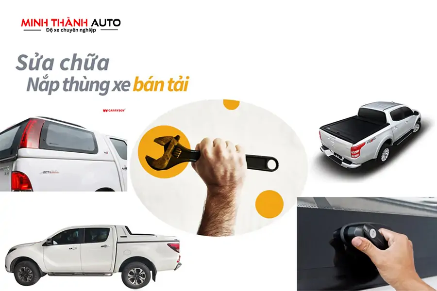 Bảng giá sửa nắp thùng xe bán tải tại Thanh Hóa