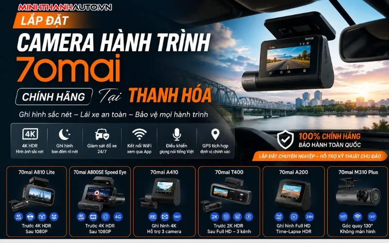 Thum Minh Thanh Dai Ly Lap Dat Camera Hanh Trinh 70mai Chinh Hang Thanh Hoa