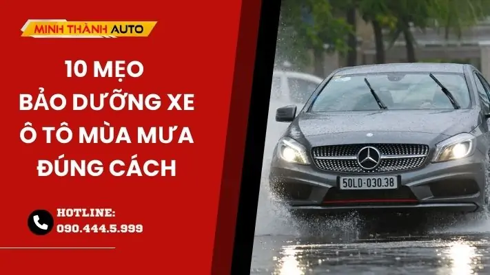 bảo dưỡng xe ô tô mùa mưa