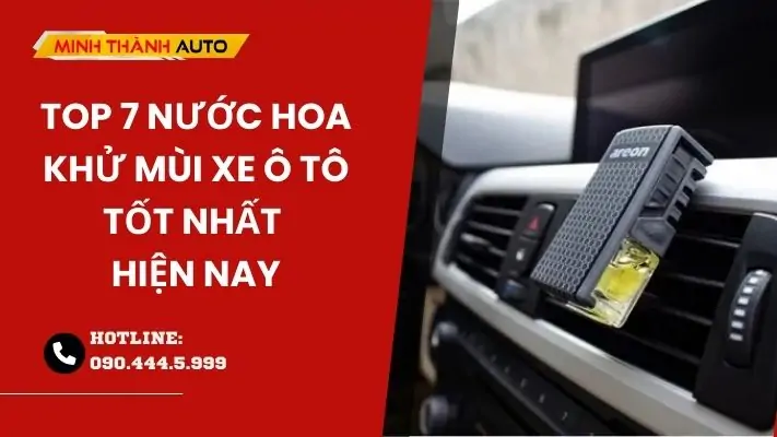 Nước hoa khử mùi xe ô tô