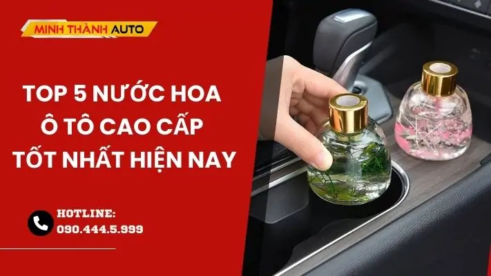 nước hoa ô tô cao cấp giá tốt nhất thị trường