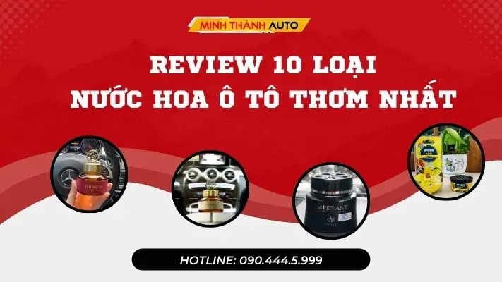 nước hoa ô tô thơm nhất