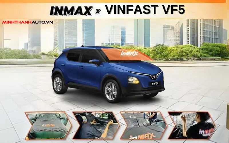 Thi công phim cách nhiệt InMAX cho xe Vinfast VF5 tại Minh Thành Auto