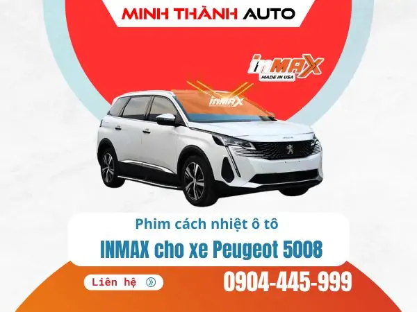 Phim Cách Nhiệt INMAX cho xe Peugeot 5008