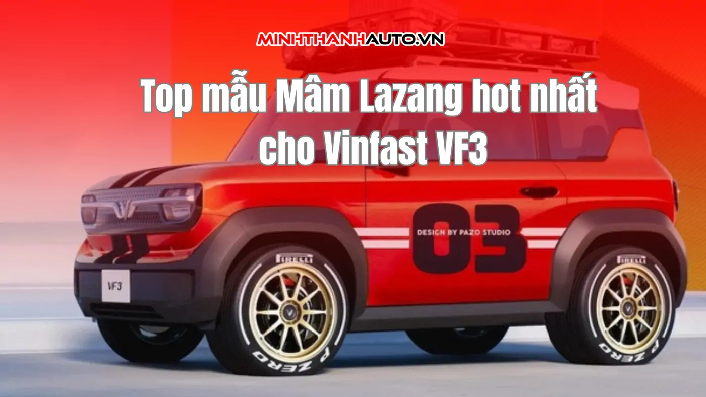 mau mam lazang cho vinfast VF3