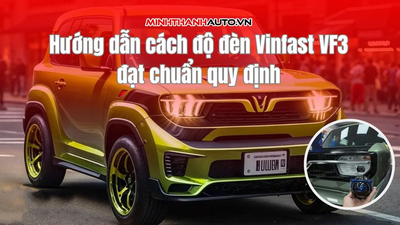 cach do den vinfast vf3