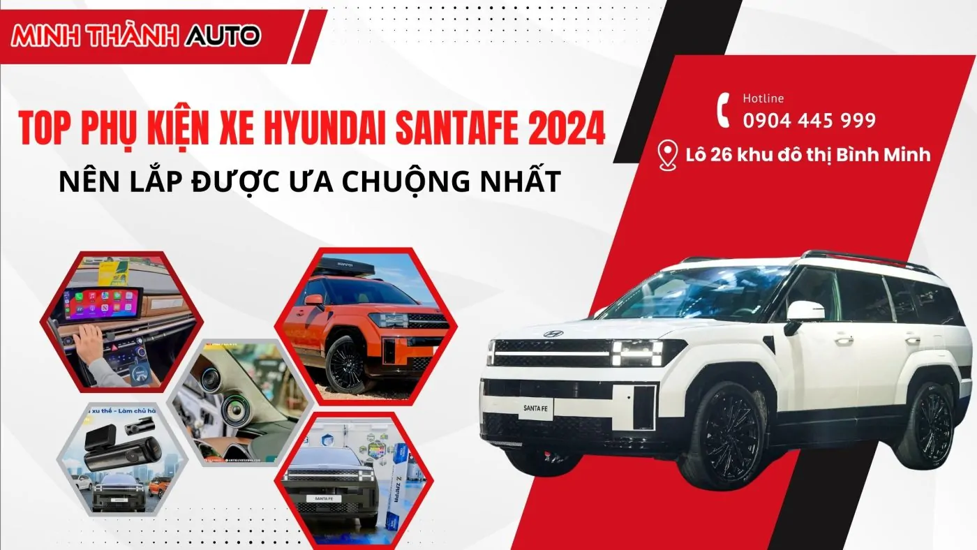 top phu kien huyndai santafe 2024