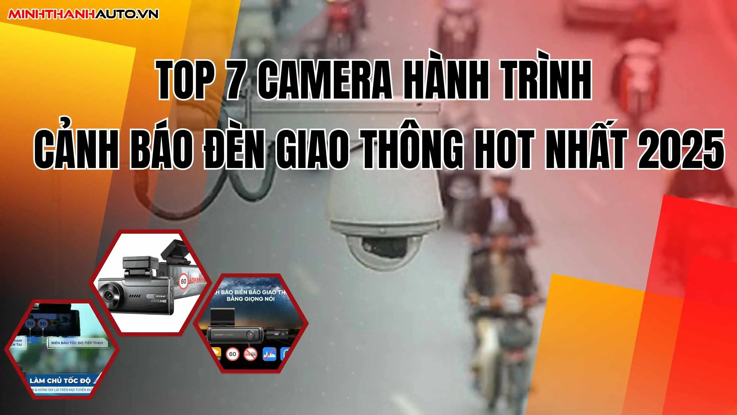 Thum Top 7 Camera Hanh Trinh