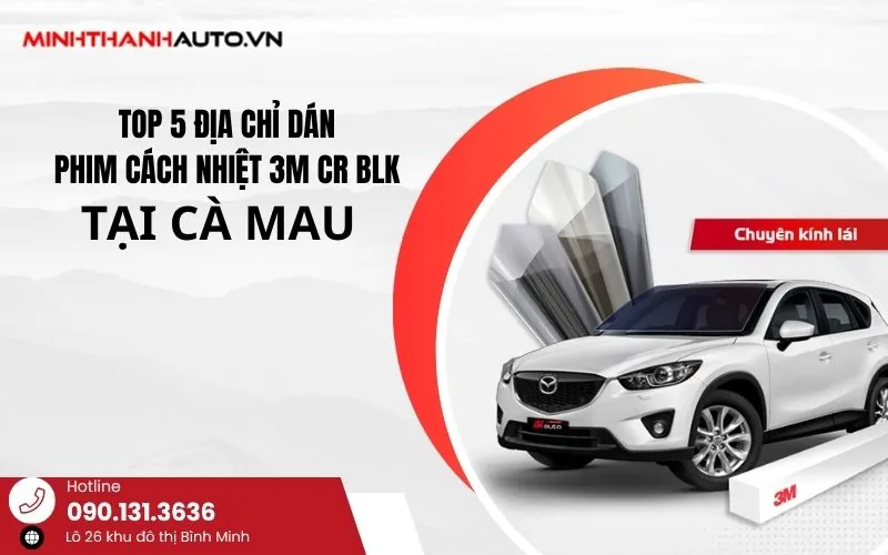 THUM top dai ly phim cach nhiet 3m cr blk tai ca mau Thum_top Dai Ly Phim Cach Nhiet 3m Cr Blk Tai Ca Mau