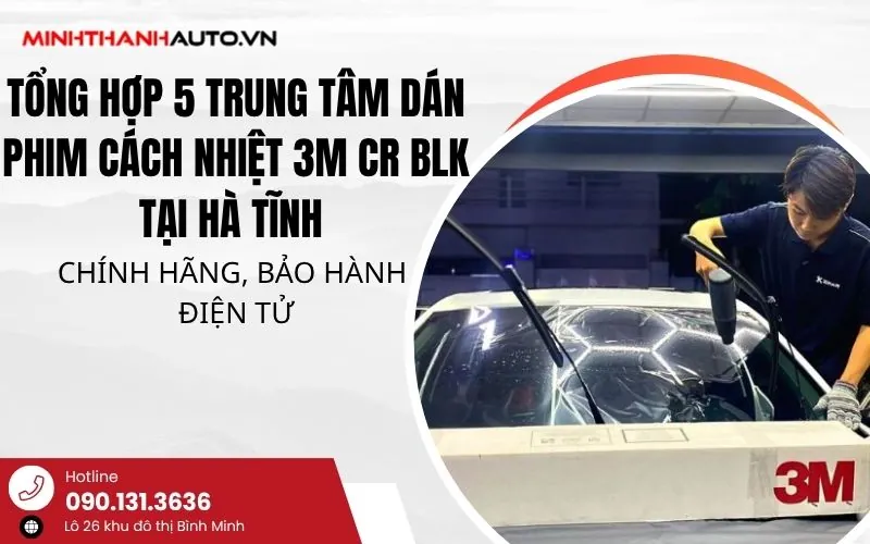 Thum_tong Hop 5 Trung Tam Dan Phim Cach Nhiet 3m Cr Blk Tai Ha Tinh Chinh Hang Bao Hanh Dien Tư