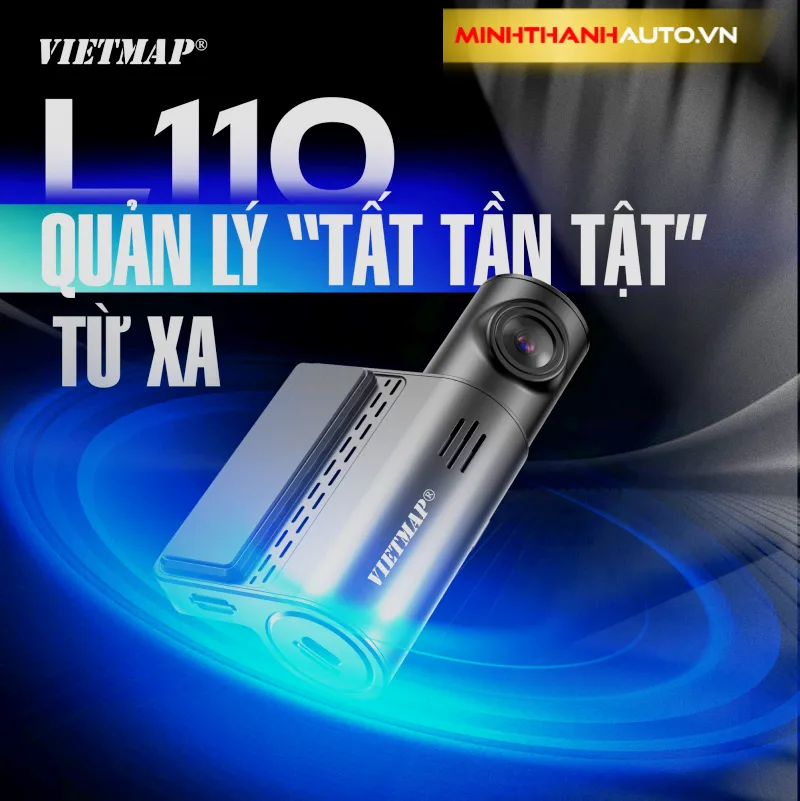 Minh Thanh Auto Camera Hanh Trinh Vietmap L110 Quan Ly Tat Ca Tu Xa