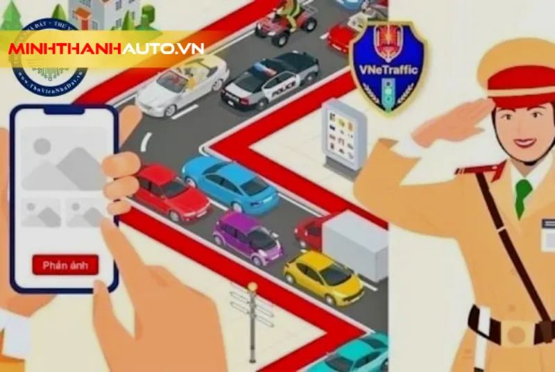 minh thanh auto tinh nang phan anh tren ung dung VNeTraffic Cài Đặt VNeTraffic Để Tra Cứu Phạt Nguội
