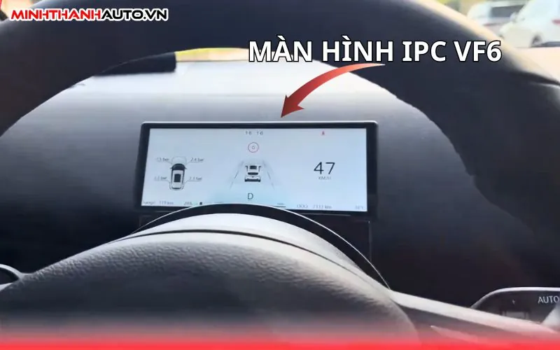 thong tin hien hien thi man hinh ipc vinfast vf6 Thong Tin Hien Hien Thi Man Hinh Ipc Vinfast Vf6