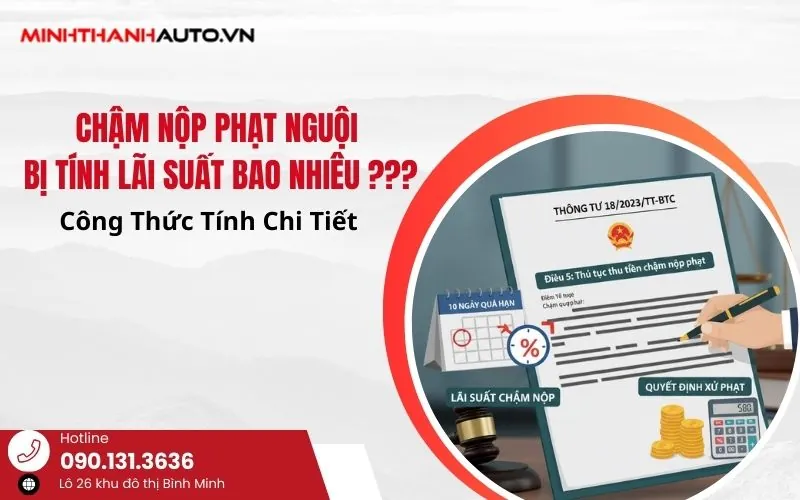 thum cham nop phat nguoi tinh lai xuat bao nhieu Thum Cham Nop Phat Nguoi Tinh Lai Xuat Bao Nhieu