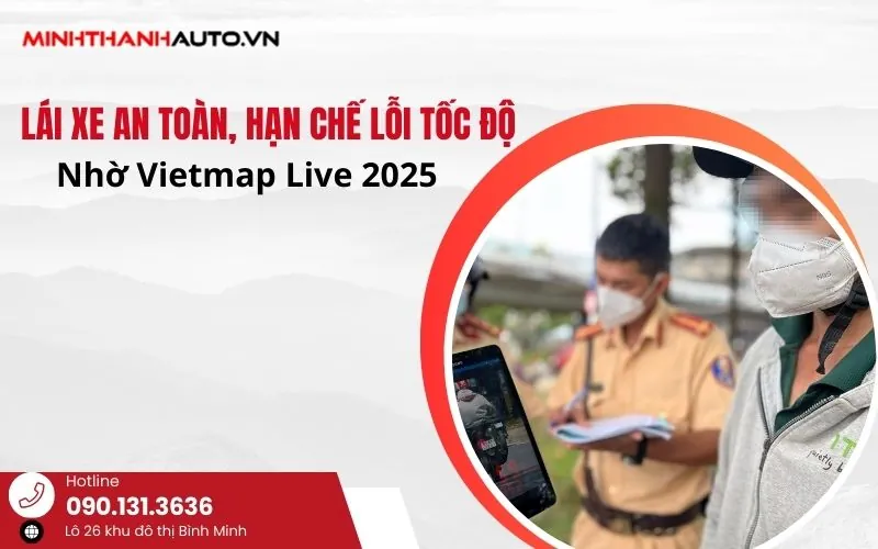 Thum Lai Xe An Toan Han Che Loi 2025