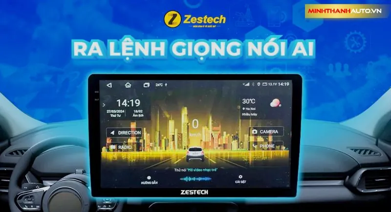 Minh Thanh Auto Man Hinh Andorid O To Zestech Zt100 Ra Lenh Giong Noi Kiki