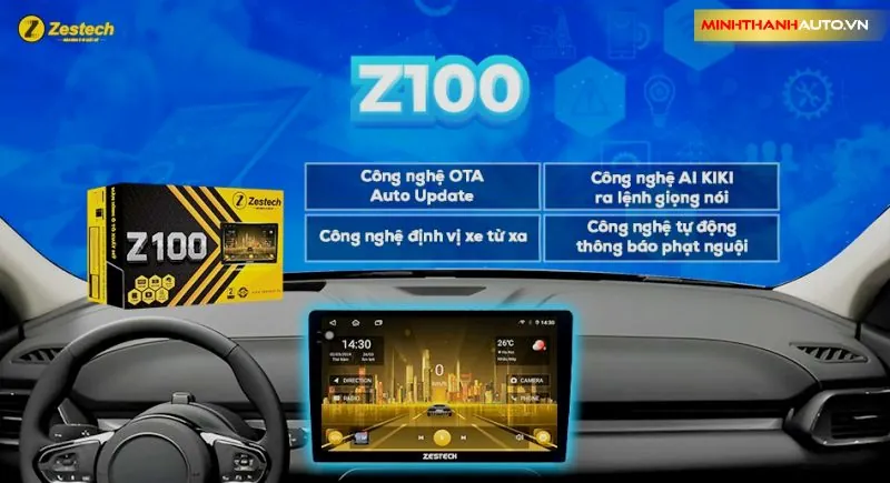 Màn hình ô tô Zestech Z100 chính hãng tại Đại sứ thương hiệu Zestech Thanh Hóa