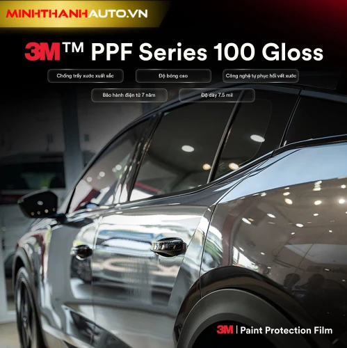 minh thanh auto thong so PPF 3M Series 100 Gloss Các lợi ích sau khi dán PPF tại Đại Lý Dán PPF 3M Thanh Hóa