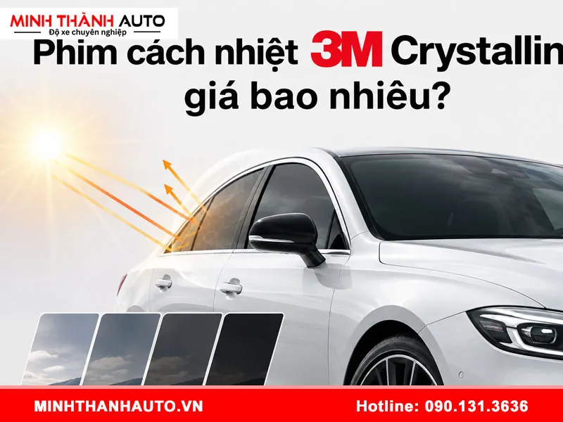 phim cach nhiet 3m crystalline gia bao nhieu 3 Phim cách nhiệt 3m crystalline giá bao nhiêu và bảng giá