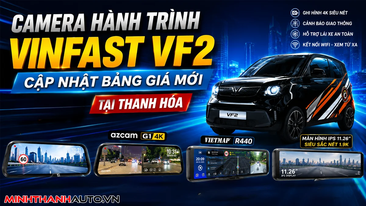 Thum Camera Hanh Trinh Vinfast Vf2 Cap Nhat Bang Gia Tai Thanh Hoa