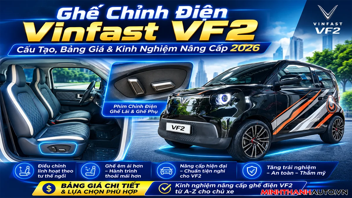 Thum Ghe Chinh Dien Vinfast Vf2 Cau Tao Bang Gia Kinh Nghiem