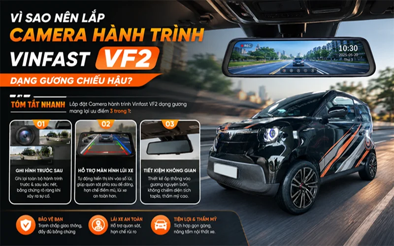 Vi Sao Nen Lap Camera Hanh Trinh Vinfast Vf2