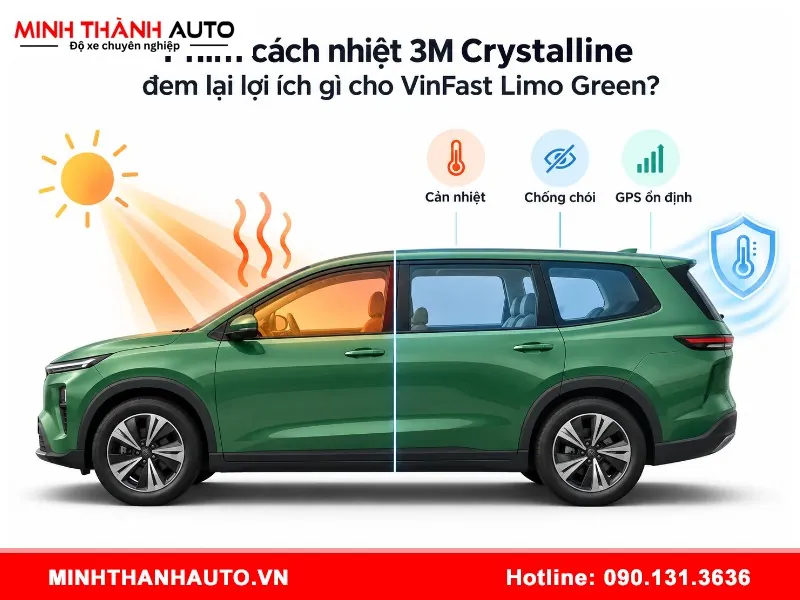 Dán phim cách nhiệt 3M Crystalline cho VinFast Limo Green