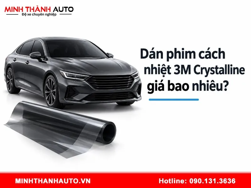dan phim cach nhiet 3m crystalline gia bao nhieu 4 1 Dán phim cách nhiệt 3M Crystalline giá bao nhiêu?