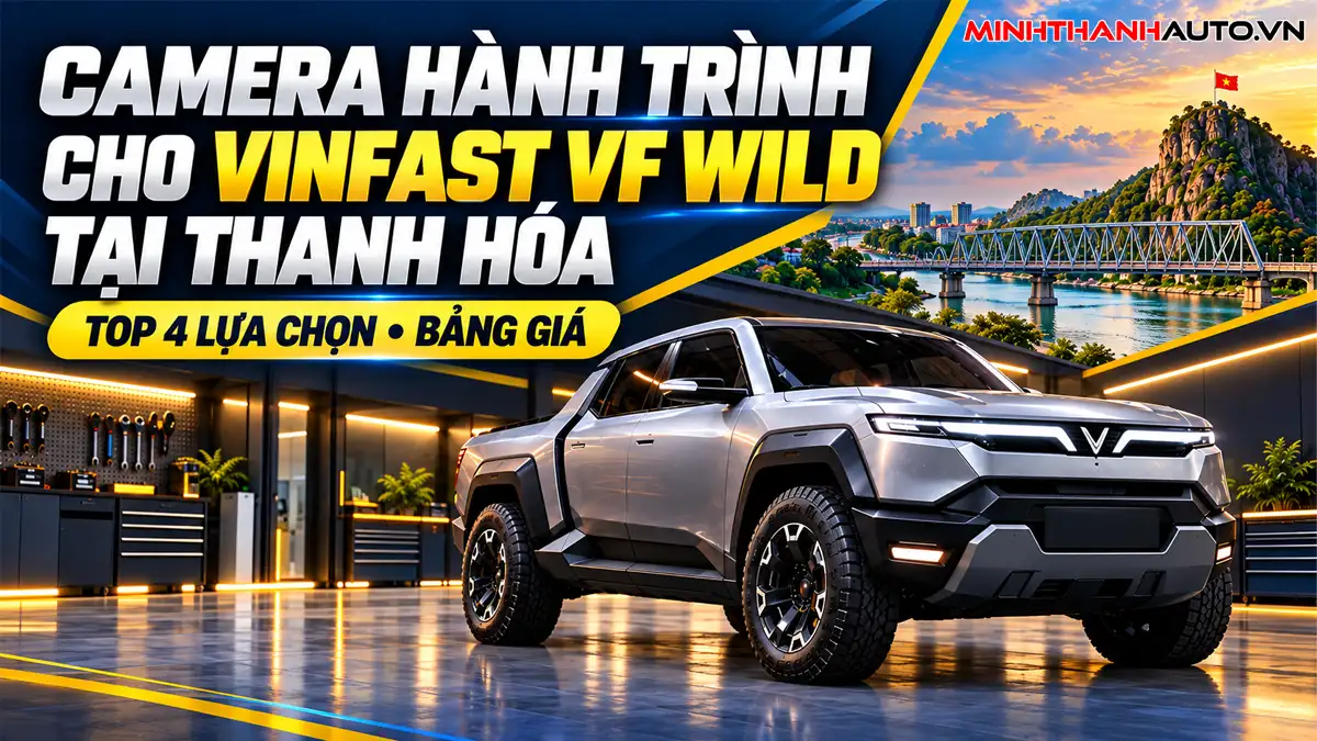 thum camera hanh trinh cho vinfast vf wild tai thanh hoa top 4 lua chon Thum Camera Hanh Trinh Cho Vinfast Vf Wild Tai Thanh Hoa Top 4 Lua Chon
