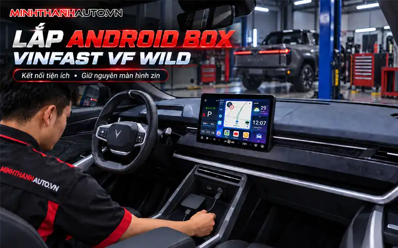 tien ich lap android box cho vinfast vf wild giu man zin ket noi tien ich Tien Ich Lap Android Box Cho Vinfast Vf Wild Giu Man Zin Ket Noi Tien Ich