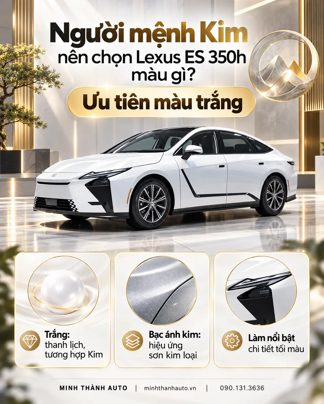 nguoi menh kim nen chon lexus es 350h mau gi Nguoi Menh Kim Nen Chon Lexus Es 350h Mau Gi