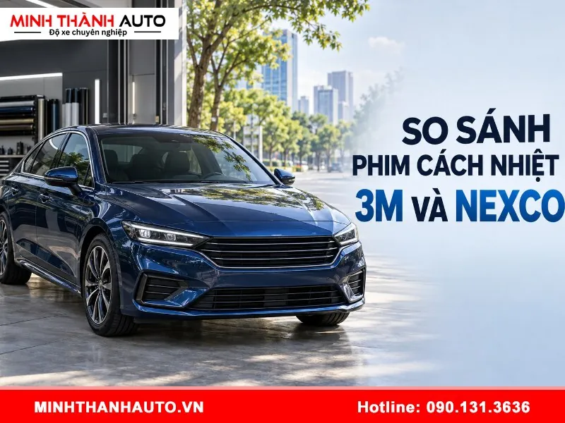 So-sanh-phim-cach-nhiet-3m-va-nexco-1