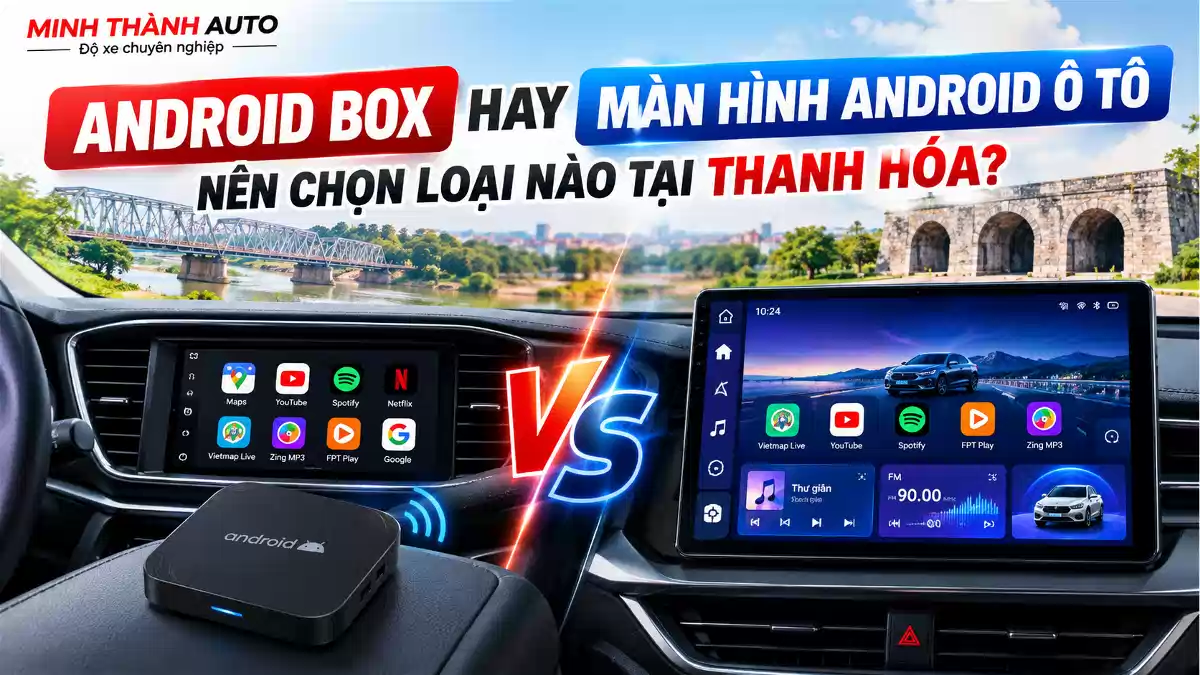 thum android box hay man hinh android o to nen chon loai nao thanh hoa Thum Android Box Hay Man Hinh Android O To Nen Chon Loai Nao Thanh Hoa