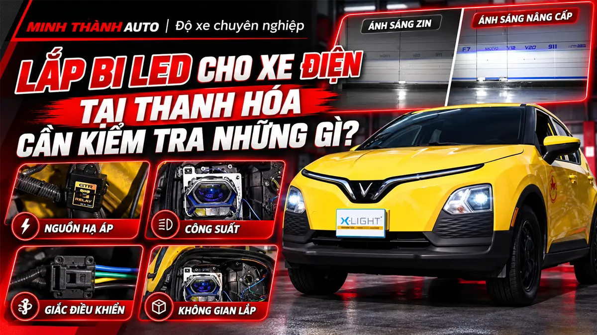 Thum Lap Bi Led Cho Xe Dien Tai Thanh Hoa Can Kiem Tra Nhung Gi